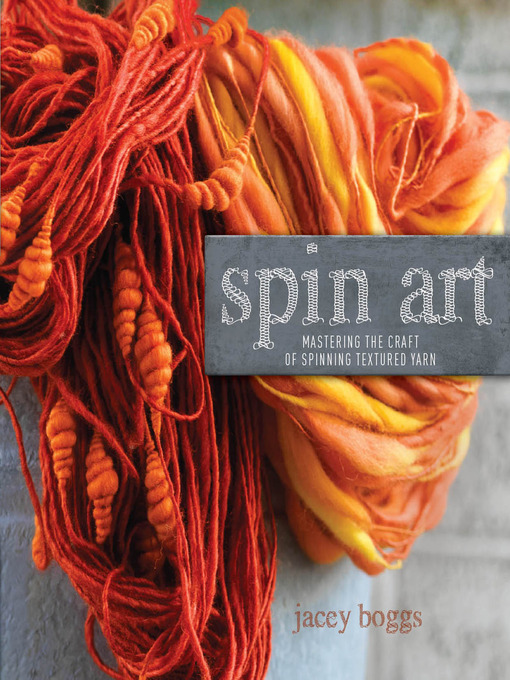 Title details for Spin Art by Jacey Boggs - Available